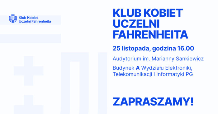 V spotkanie stowarzyszenia "Klub Kobiet Uczelni Fahrenheita"